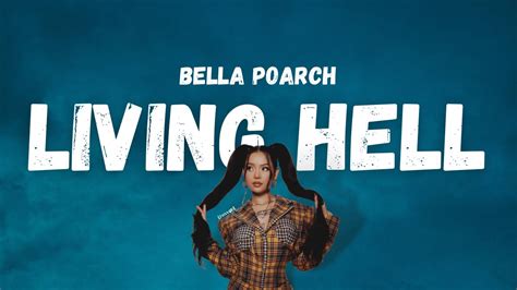 bella poarch hit|bella poarch living hell youtube.